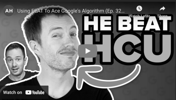 Using EEAT To Ace Google's Algorithm YouTube thumbnail.